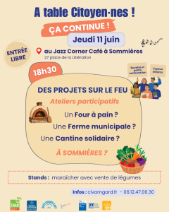 A Table Citoyen.nes ! - Four à pain, Ferme municipale et cantine solidaire