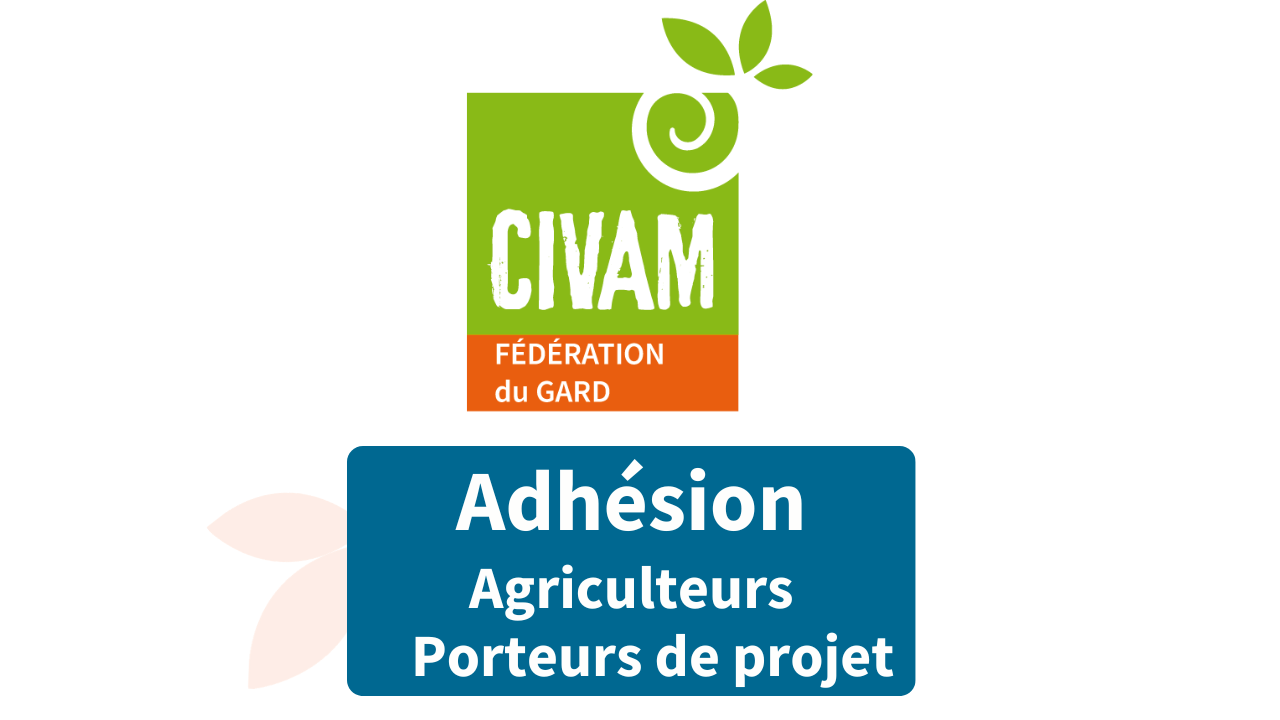 
Lien vers: https://www.helloasso.com/associations/federation-departementale-des-civam-du-gard/adhesions/adhesion-a-la-fd-civam-du-gard-2