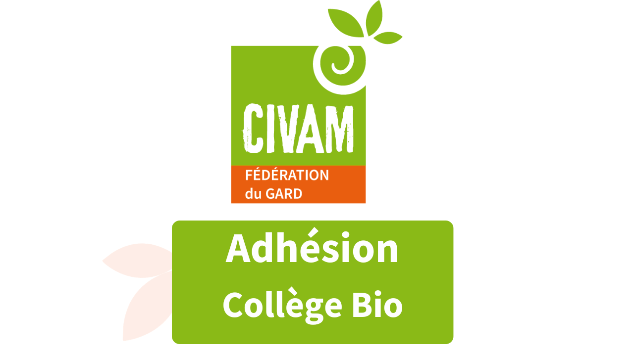 
Lien vers: https://www.helloasso.com/associations/federation-departementale-des-civam-du-gard/adhesions/adhesion-au-college-bio-de-la-fd-civam-du-gard